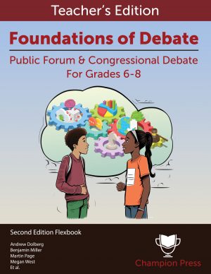 Teacher's Edition – Foundations of Debate